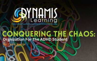 Conquering the Chaos: Organization for the ADHD Student